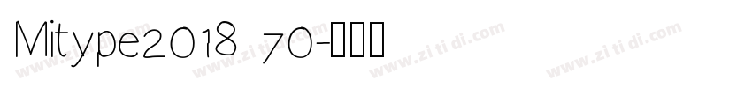 Mitype2018 70字体转换